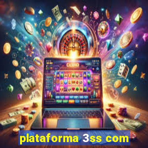 plataforma 3ss com