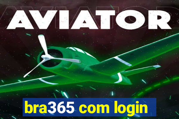 bra365 com login