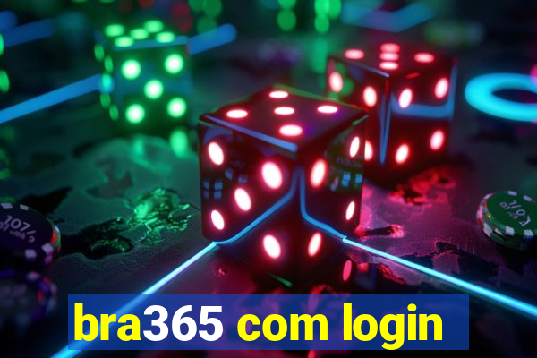 bra365 com login