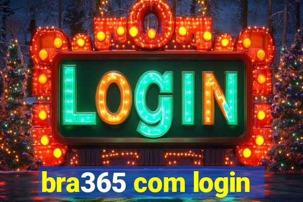 bra365 com login