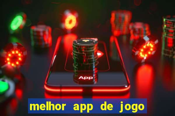 melhor app de jogo para ganhar dinheiro