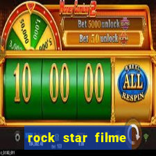 rock star filme completo dublado online