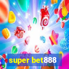 super bet888