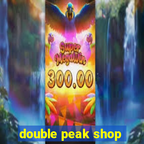 double peak shop