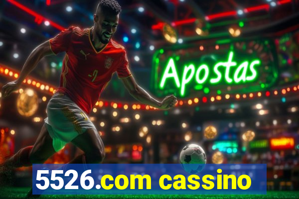 5526.com cassino