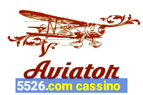 5526.com cassino