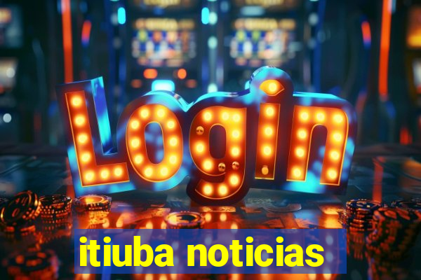 itiuba noticias