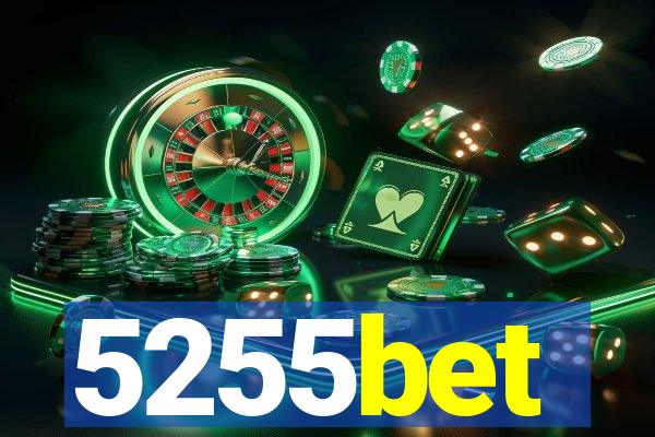 5255bet