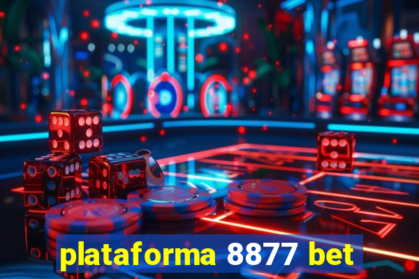 plataforma 8877 bet