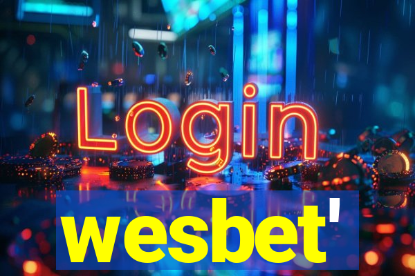 wesbet'