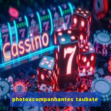 photoacompanhantes taubate