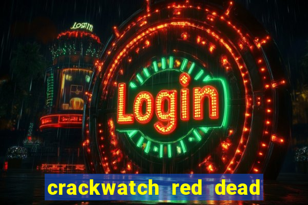 crackwatch red dead redemption 2