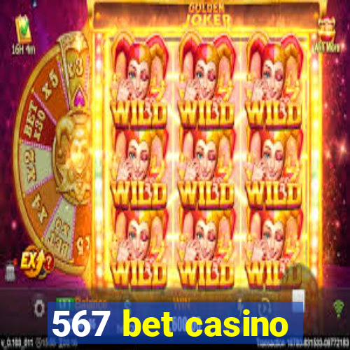 567 bet casino