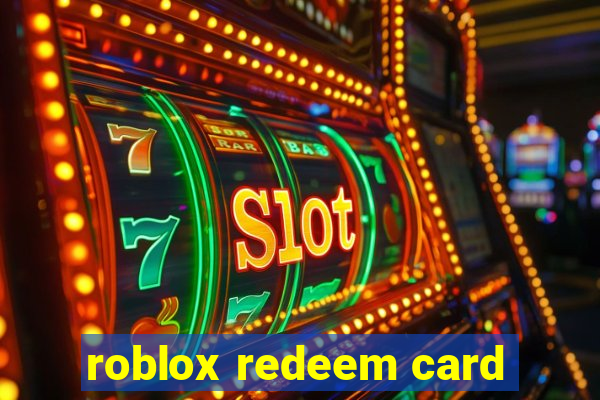 roblox redeem card