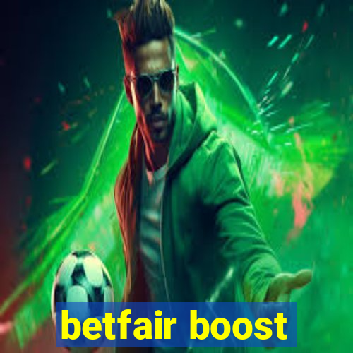 betfair boost