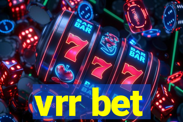 vrr bet