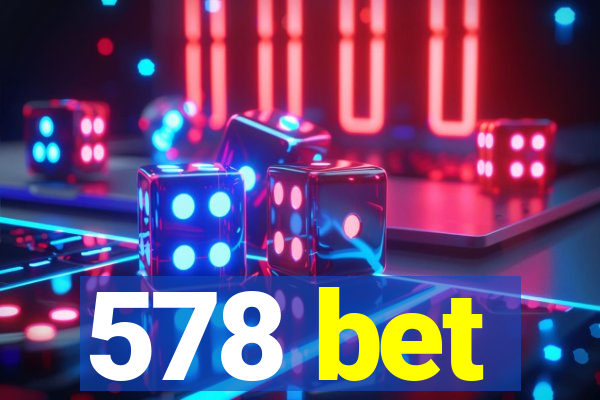 578 bet