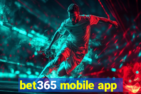 bet365 mobile app