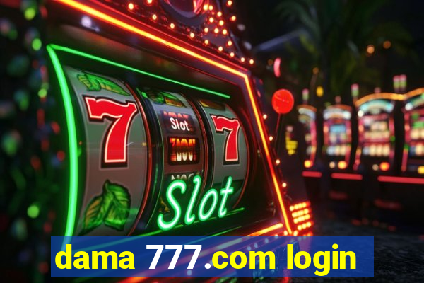 dama 777.com login