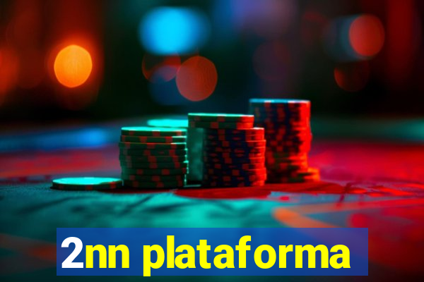 2nn plataforma