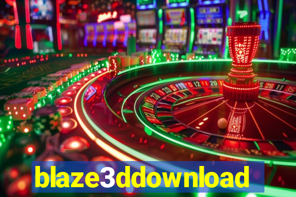 blaze3ddownload