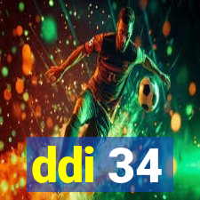 ddi 34