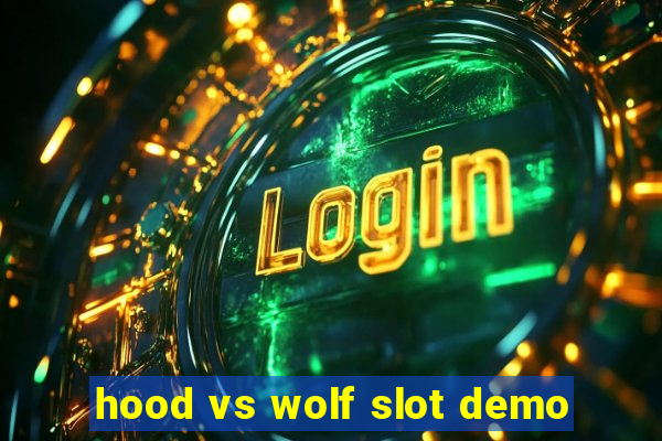 hood vs wolf slot demo