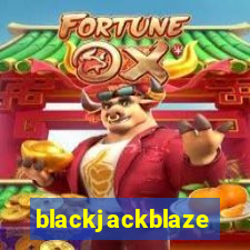 blackjackblaze