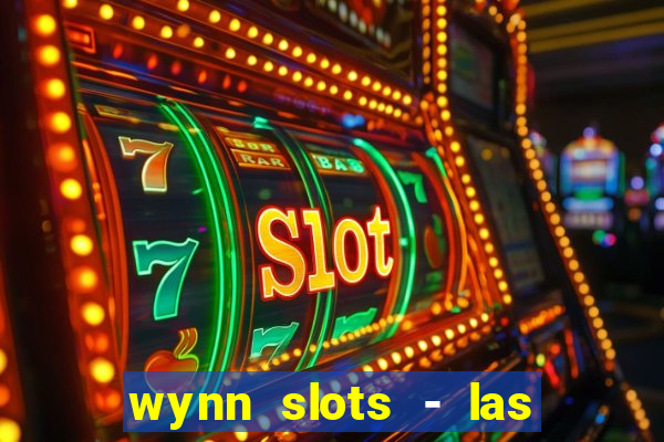 wynn slots - las vegas casino