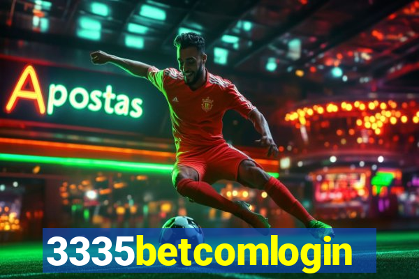 3335betcomlogin