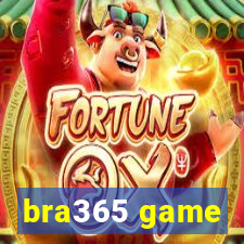 bra365 game