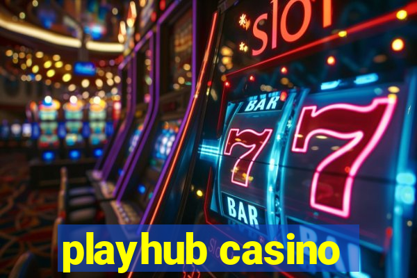 playhub casino