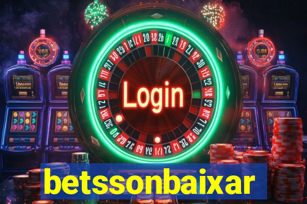 betssonbaixar