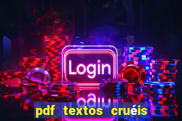 pdf textos cruéis demais para serem lidos rapidamente