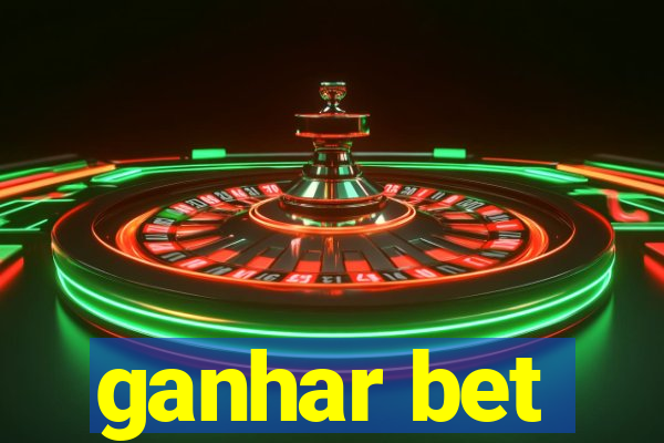 ganhar bet