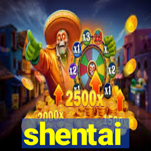 shentai