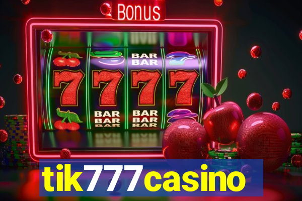 tik777casino