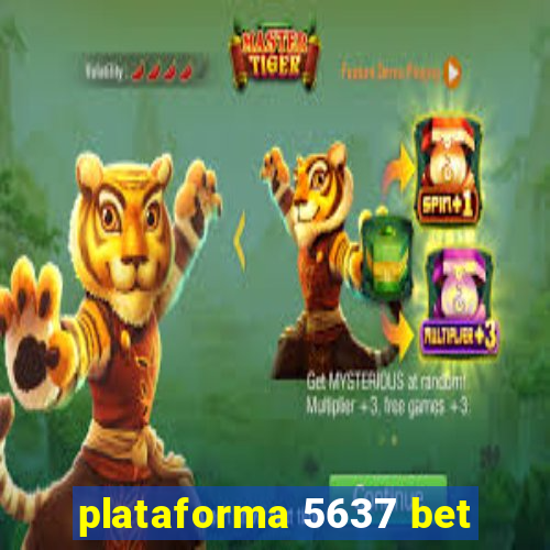 plataforma 5637 bet