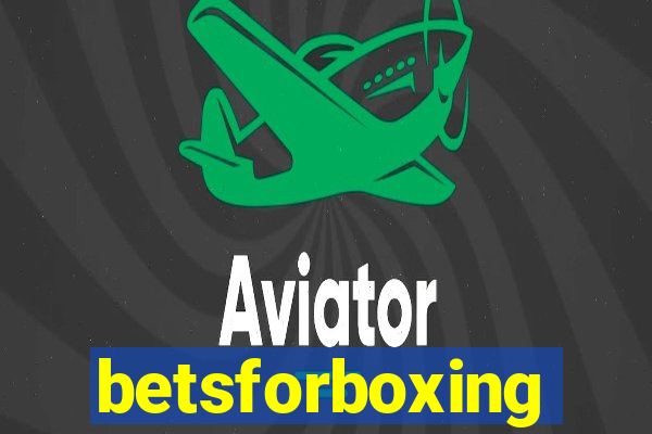 betsforboxing