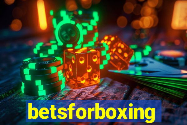 betsforboxing