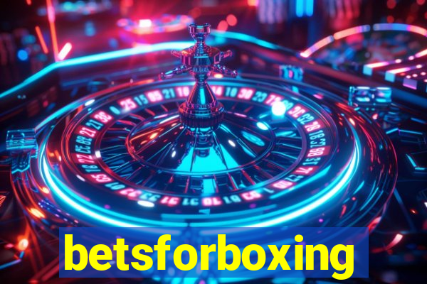 betsforboxing