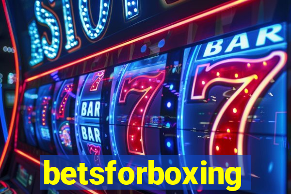 betsforboxing