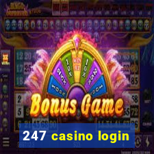 247 casino login