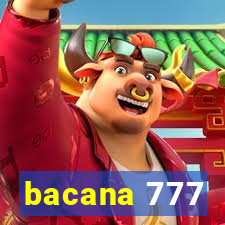 bacana 777