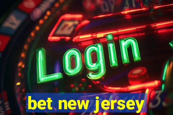 bet new jersey