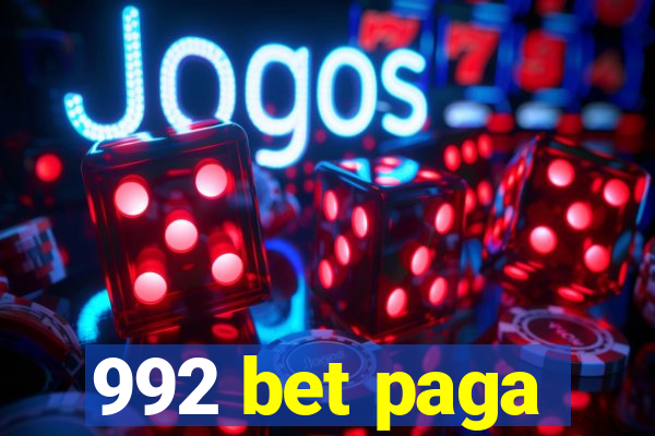 992 bet paga