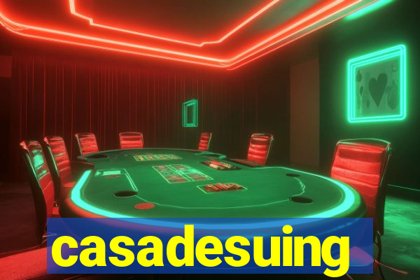 casadesuing