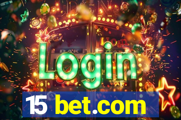 15 bet.com