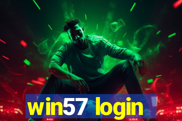 win57 login