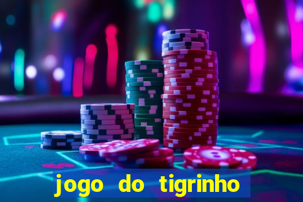 jogo do tigrinho fortune tiger demo